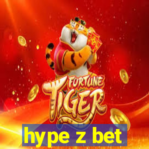 hype z bet